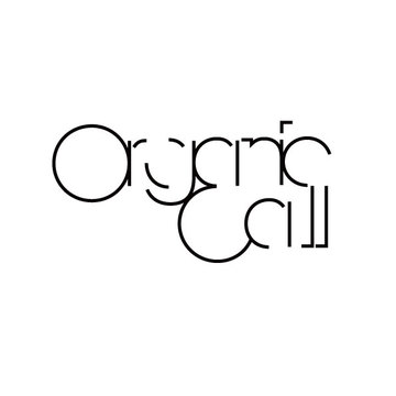Organic Call